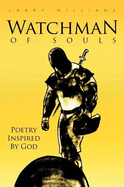 Watchman of Souls - Paperback