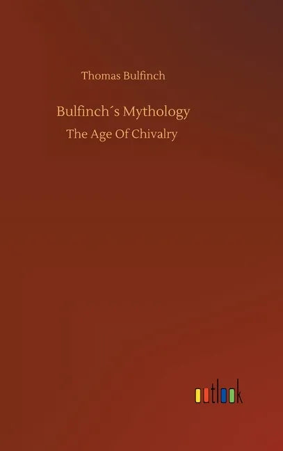Bulfinch´s Mythology - Hardcover