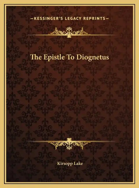 The Epistle to Diognetus - Hardcover