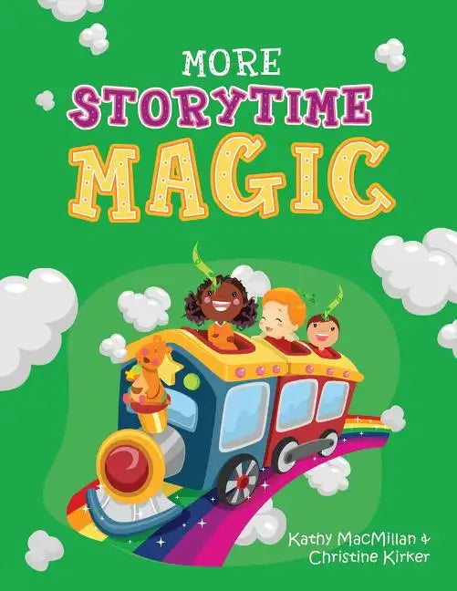 More Storytime Magic - Paperback