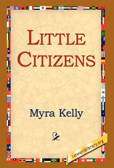 Little Citizens - Hardcover