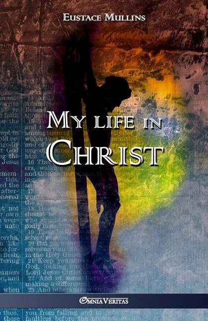 My life in Christ - Paperback