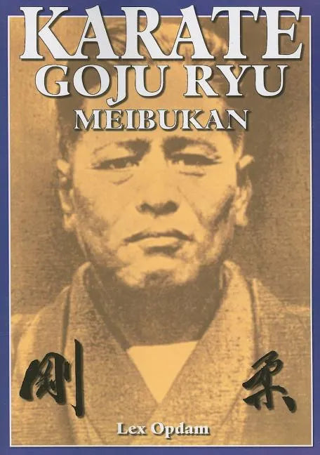 Karate Goju Ryu Meibukan - Paperback