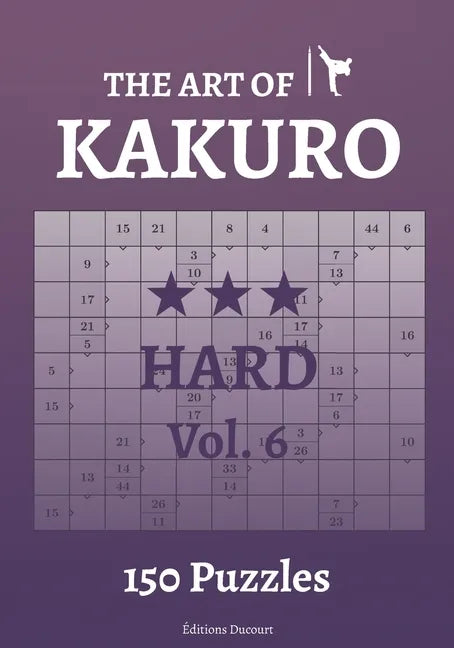 The Art of Kakuro Hard Vol.6 - Paperback
