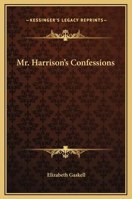 Mr. Harrison's Confessions - Hardcover