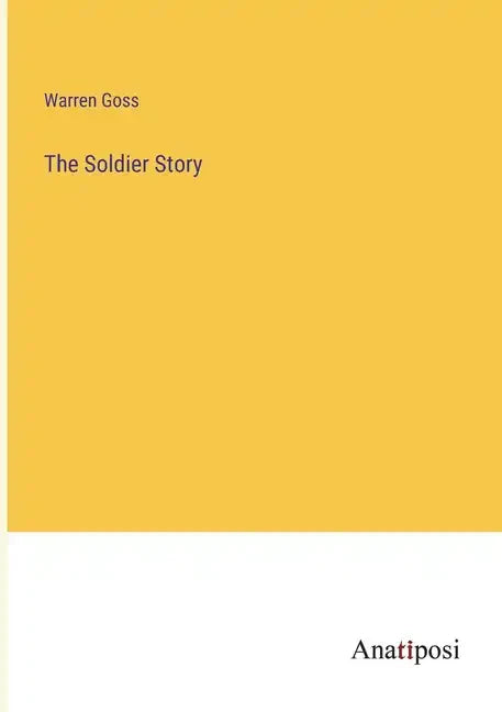 The Soldier Story - Paperback