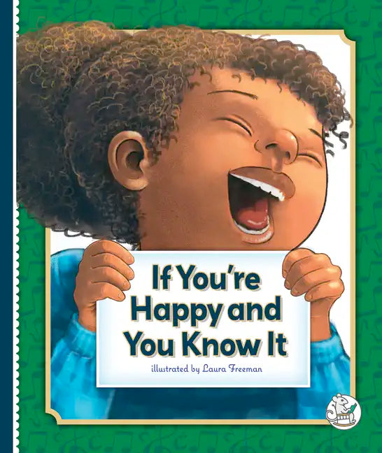 If You're Happy and You Know It - Library Binding