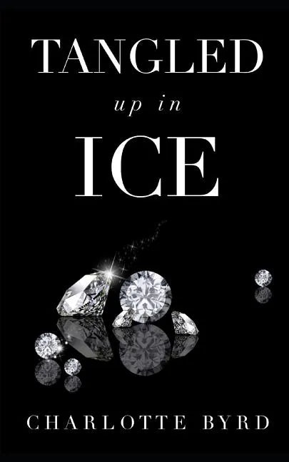 Tangled Up in Ice - Paperback