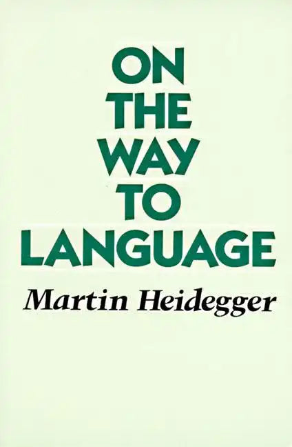 On the Way to Language - Paperback