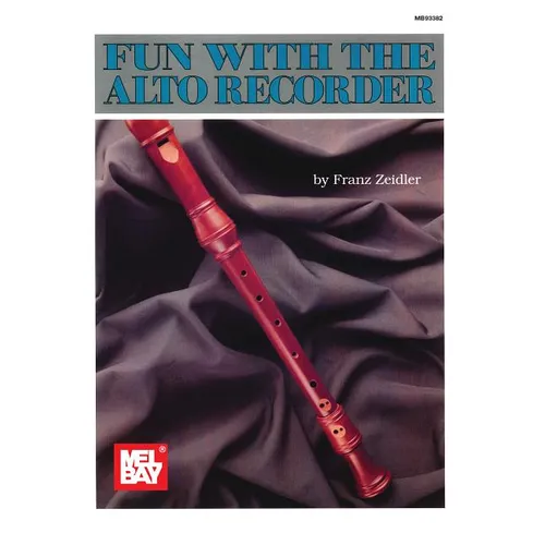 Mel Bay's Fun with the Alto Recorder - Paperback