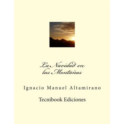 La Navidad En Las Monta - Paperback