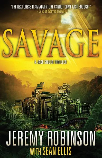 Savage (a Jack Sigler Thriller) - Paperback