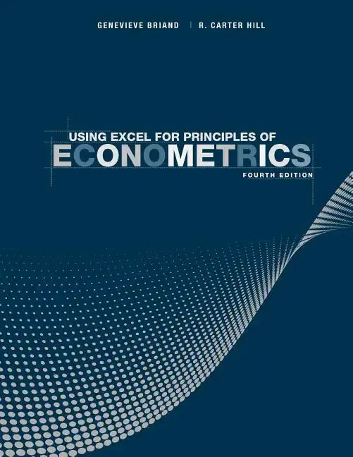 Using Excel for Principles of Econometrics - Paperback