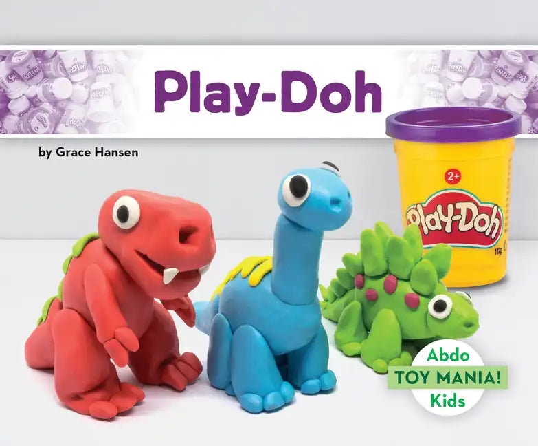 Play-Doh - Library Binding