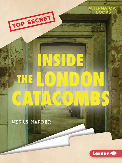 Inside the London Catacombs - Paperback