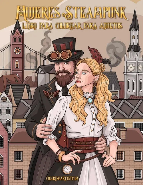Mujeres Steampunk libro para colorear para adultos - Paperback