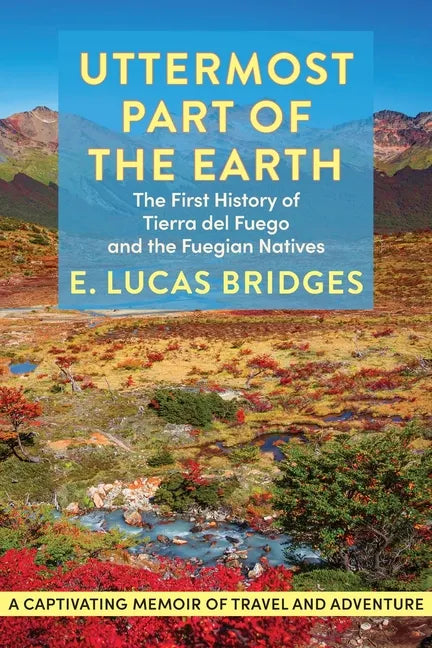 Uttermost Part of the Earth - Paperback