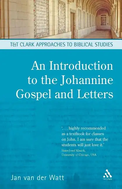 An Introduction to the Johannine Gospel and Letters - Paperback