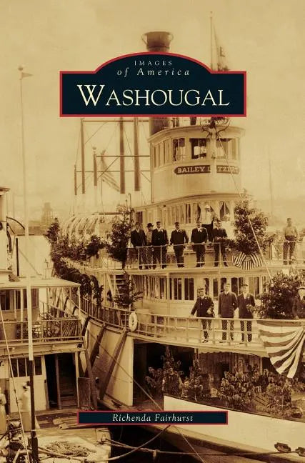 Washougal - Hardcover