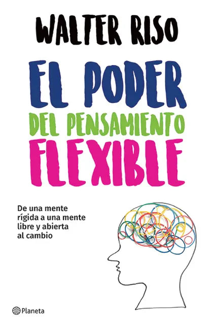 El Poder del Pensamiento Flexible / The Power of Flexible Thinking - Paperback