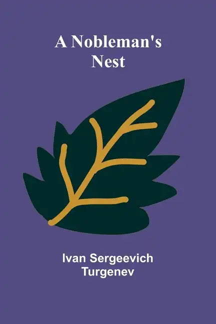 A Nobleman's Nest - Paperback