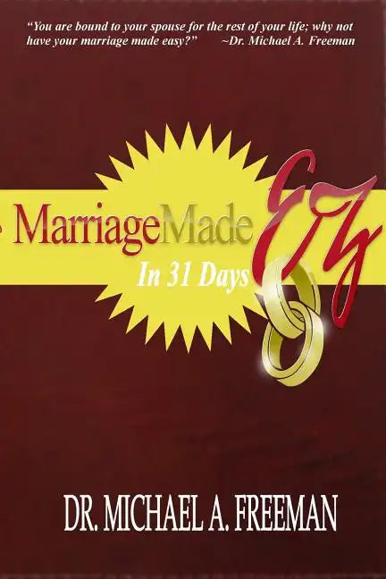 Marriage Made EZ in 31 Days - Paperback