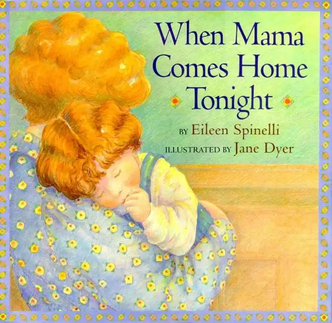 When Mama Comes Home Tonight - Hardcover
