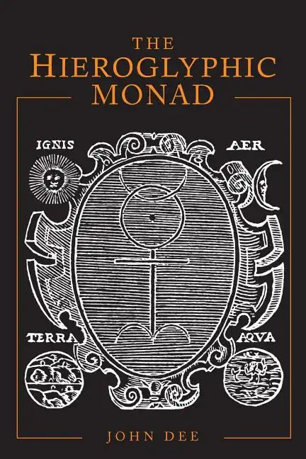 The Hieroglyphic Monad - Paperback