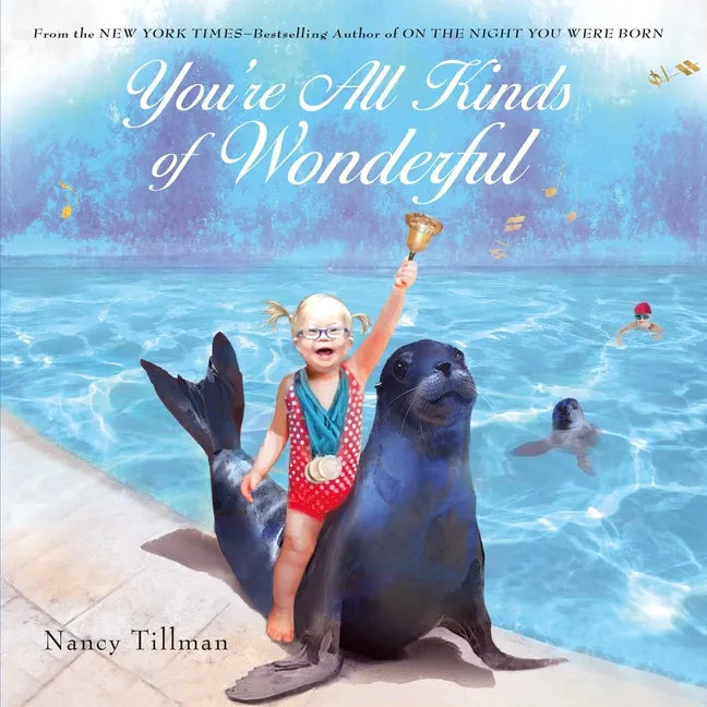 You're All Kinds of Wonderful - Board Book