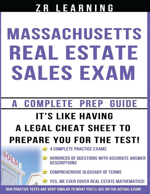 Massachusetts Real Estate Sales Exam: Principles, Concepts And 400 Practice Questions - Paperback
