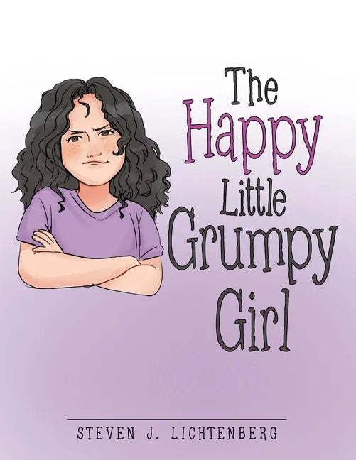 The Happy Little Grumpy Girl - Paperback