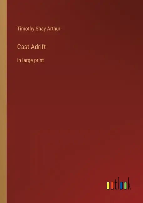 Cast Adrift: in large print - Paperback