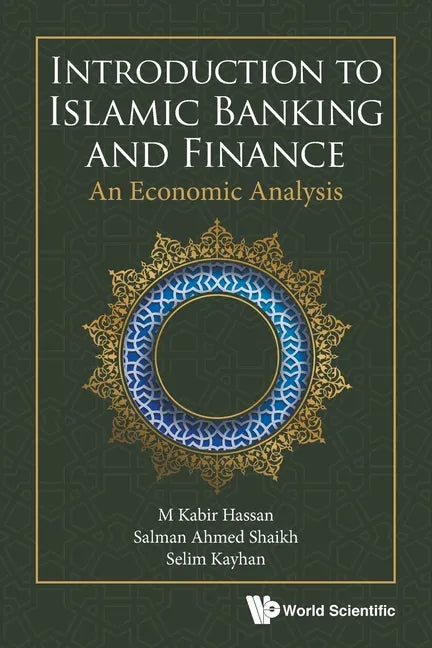 Introduction to Islamic Banking and Finance: An Economic Analysis - Paperback