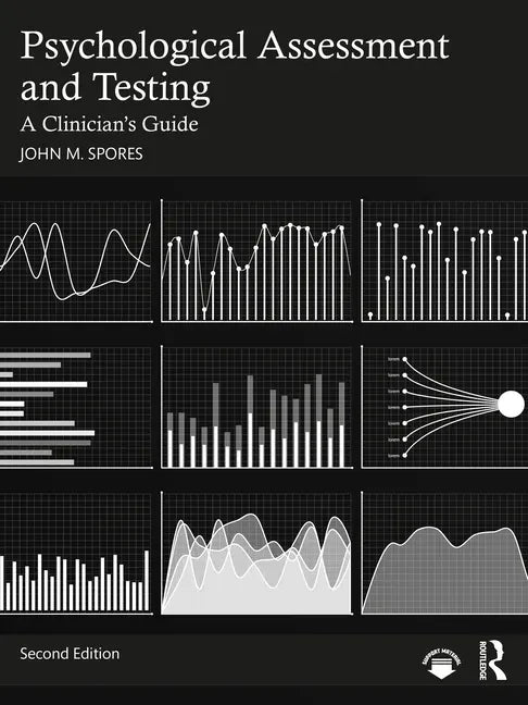 Psychological Assessment and Testing: A Clinician's Guide - Paperback