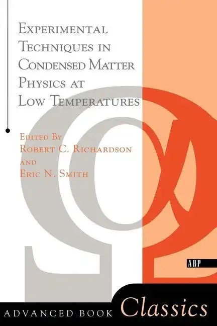 Experimental Techniques in Condensed Matter Physics at Low Temperatures - Paperback
