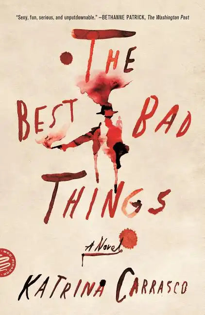 Best Bad Things - Paperback