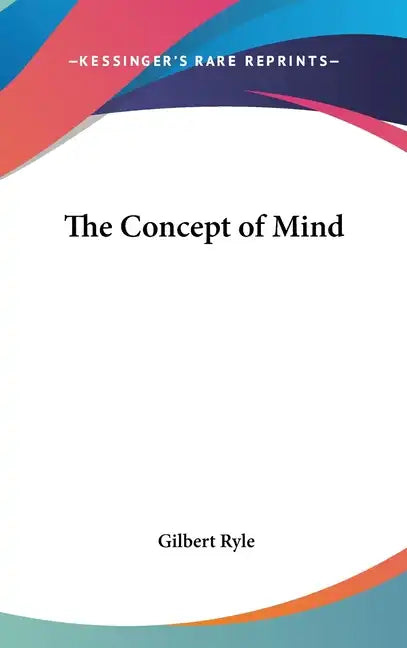 The Concept of Mind - Hardcover