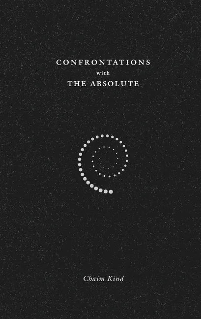 Confrontations with The Absolute - Paperback