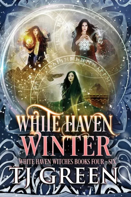 White Haven Winter: White Haven Witches Books 4 -6 - Paperback