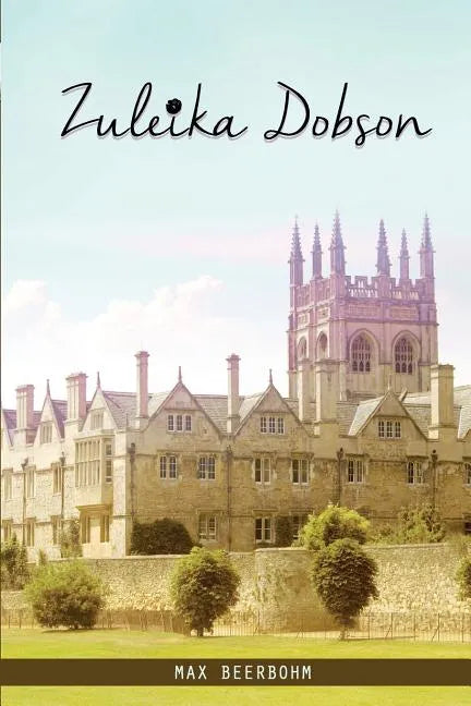 Zuleika Dobson - Paperback