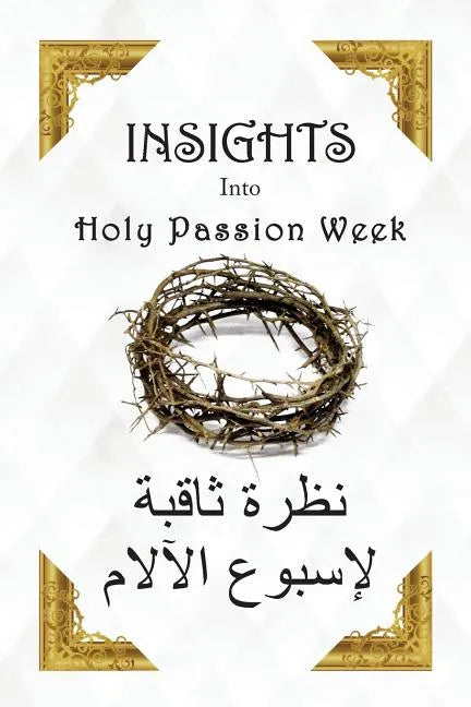 Insights Into Holy Passion Week - Paperback