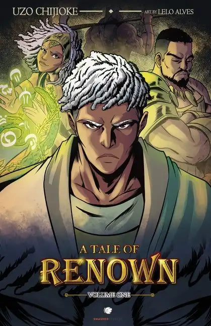A Tale of Renown: Volume One - Paperback
