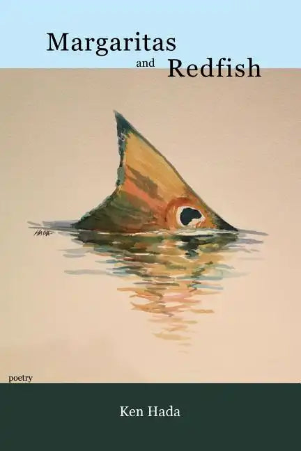Margaritas and Redfish - Paperback