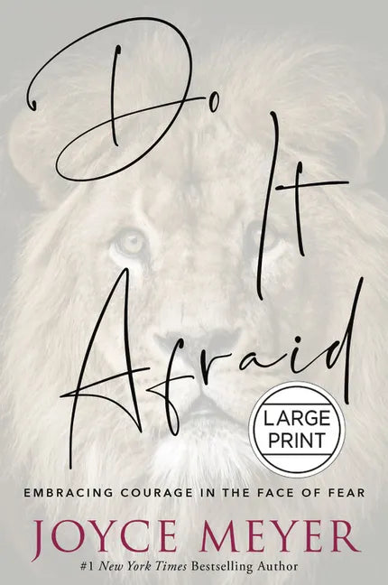 Do It Afraid: Embracing Courage in the Face of Fear - Hardcover