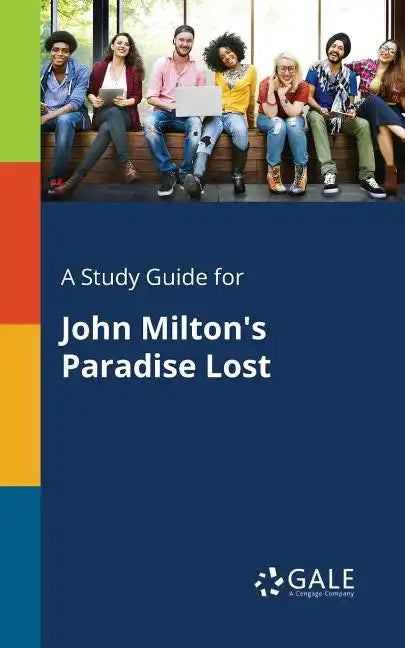 A Study Guide for John Milton's Paradise Lost - Paperback