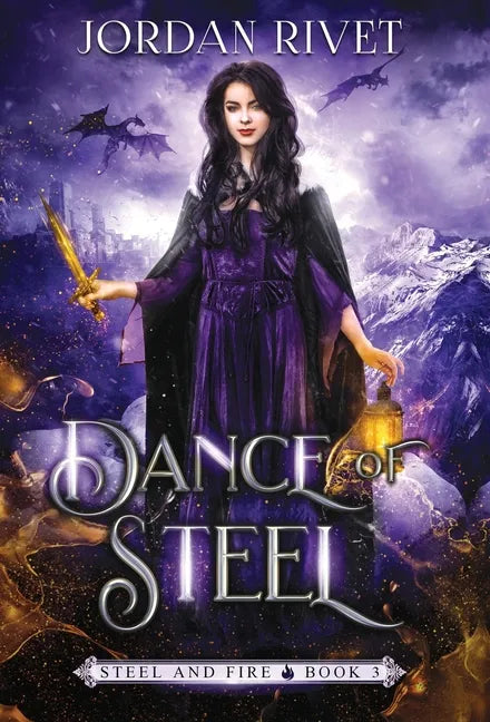 Dance of Steel - Hardcover