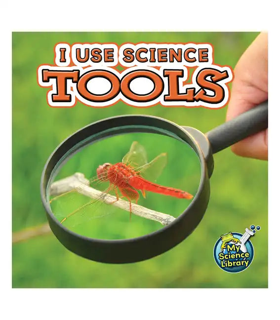 I Use Science Tools - Paperback