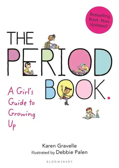 The Period Book: A Girl's Guide to Growing Up - Paperback