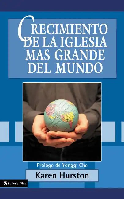 Crecimiento de la Iglesia Más Grande del Mundo - Paperback