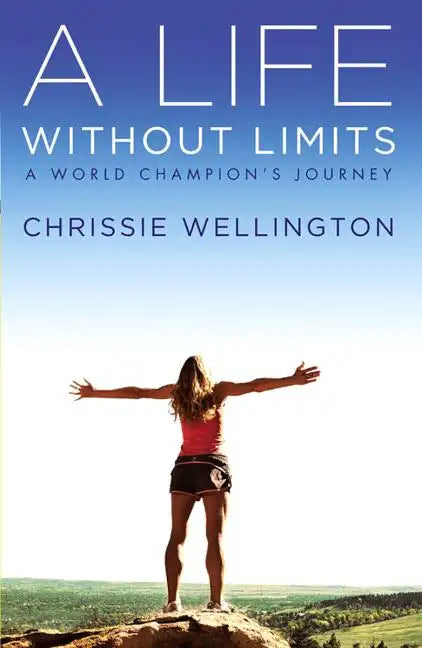 A Life Without Limits: A World Champion's Journey - Paperback